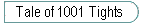 Tale of 1001 Tights