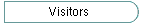Visitors