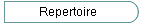Repertoire